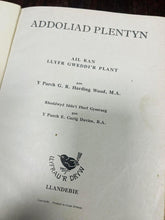 Load image into Gallery viewer, Addoliad Plentyn, cyfieithiad o lyfr Y Parch G.R. Harding Wood o 1945 / ‘Addoliad Plentyn’, a translation of the Rev. G.R. Harding Wood’s book from 1945