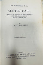 Load image into Gallery viewer, Llyfr cyfeirio Vintage o 1957, ‘Austin Cars: A Practical Guide to Maintenance and Repair’ (yn ymdrin â modelau o 1932 ymlaen) / Vintage reference book Austin Cars: A Practical Guide to Maintenance and Repair (Covering Models from 1932) from 1957