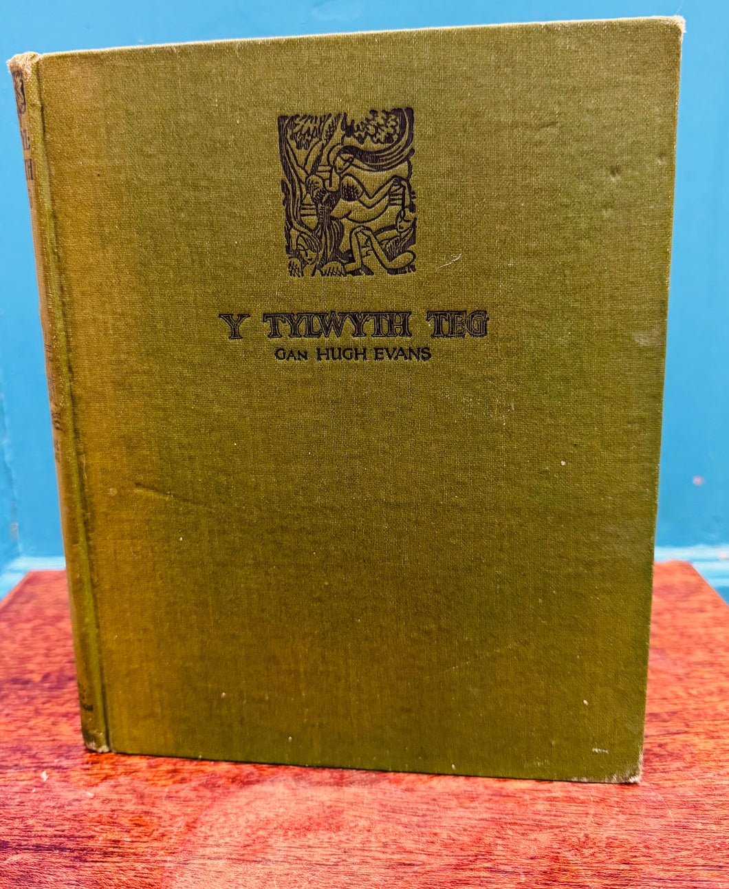 Argraffiad Cyntaf o Lyfr clawr caled ‘Y Tylwyth Teg’ gan Hugh Evans o 1935 gyda arluniaeth gan T.J. Bond / First Edition of ‘Y Tylwyth Teg’ hardback book by Hugh Evans from 1935 with drawings by T.J. Bond