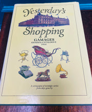 Load image into Gallery viewer, Llyfr ‘Yesterday’s Shopping’ - Catalog siop Gamages o 1914 / ‘Yesterday’s Shopping’ book - Gamages shop catalogue from 1914
