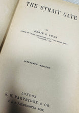 Load image into Gallery viewer, Llyfr ‘The Strait Gate’ gan Anbie S Swan o 1910 / ‘The Strait Gate’ book by Anbie S Swan from 1910
