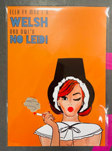 Load image into Gallery viewer, Prints Ladi Gymreig A4 ‘Tu Fewn’ / ‘Tu Fewn’ A4 Welsh Lady prints
